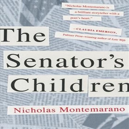 The Senator''s Children Paperback, Tin House Books