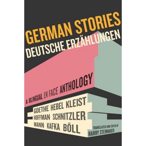 Deutsche Erzahlungen/German Stories: A Bilingual En Face Anthology Paperback, University of California Press