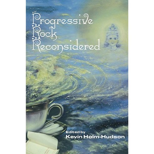 Progressive Rock Reconsidered Paperback, Routledge