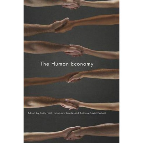 The Human Economy Hardcover, Polity Press
