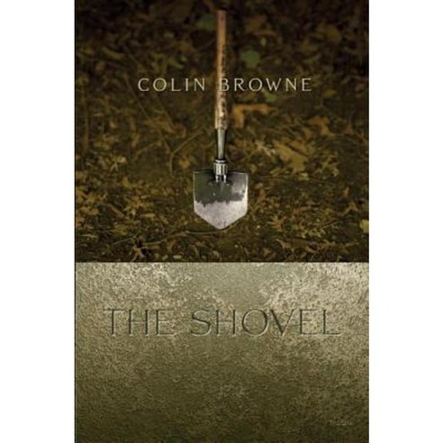 The Shovel Paperback, Talon Books
