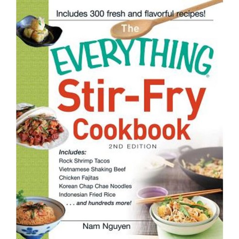 The Everything Stir-Fry Cookbook Paperback