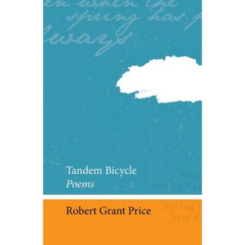 Tandem Bicycle: Poems Paperback, Life Rattle Press, Toronto, Canada
