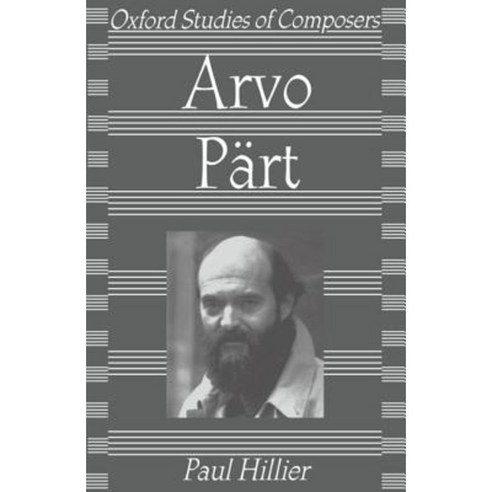 Arvo Part Paperback, OUP Oxford