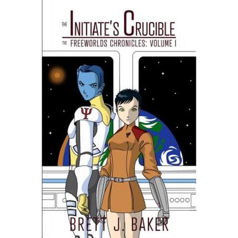 The Initiate''s Crucible Paperback, Brett J. Baker