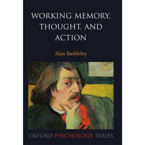 Working Memory Thought and Action Hardcover, OUP Oxford