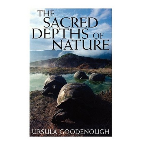 The Sacred Depths of Nature Paperback, Oxford University Press, USA