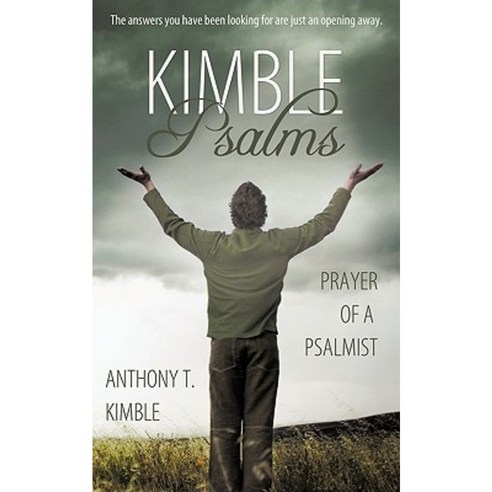 Kimble Psalms: Prayer of a Psalmist Paperback, WestBow Press