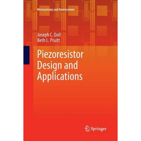 Piezoresistor Design and Applications Paperback, Springer