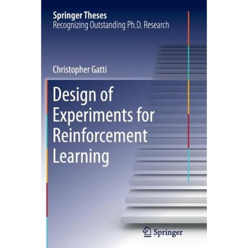 Design of Experiments for Reinforcement Learning Paperback, Springer