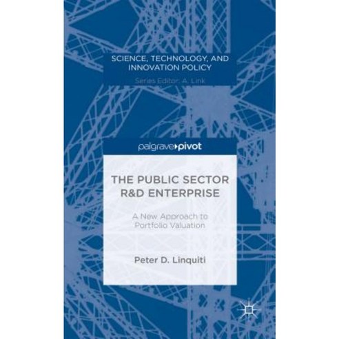 The Public Sector R&d Enterprise: A New Approach to Portfolio Valuation Hardcover, Palgrave Pivot