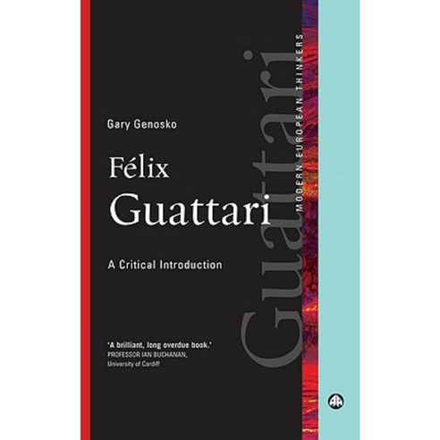 Felix Guattari: A Critical Introduction Paperback, Pluto Press (UK)