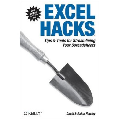 Excel Hacks: Tips & Tools for Streamlining Your Spreadsheets Paperback, O''Reilly Media