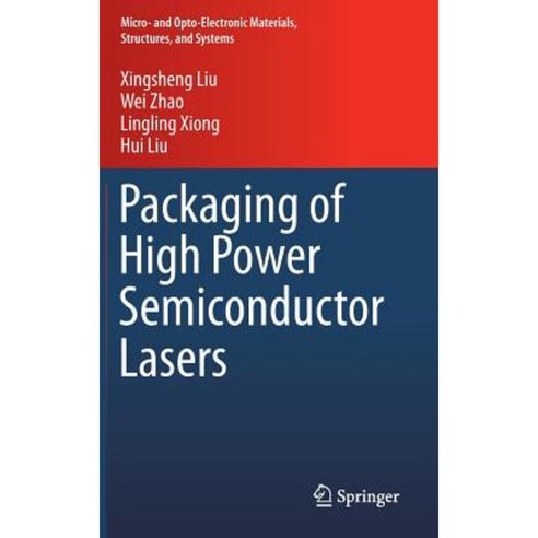 Packaging of High Power Semiconductor Lasers Hardcover, Springer