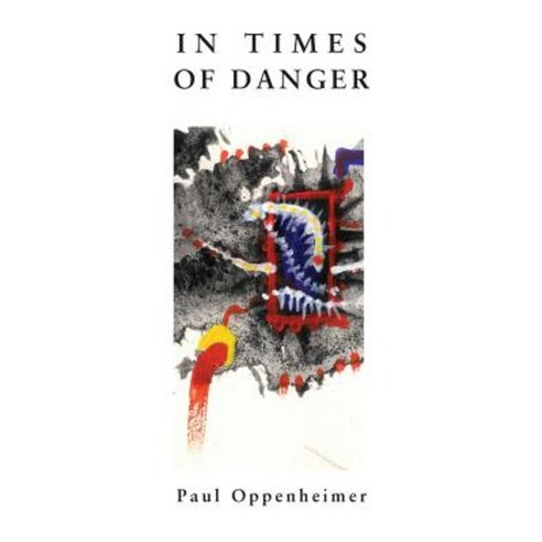 In Times of Danger Paperback, Spuyten Duyvil