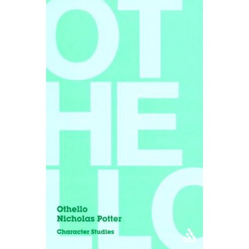 Othello: Character Studies Paperback, Continuum