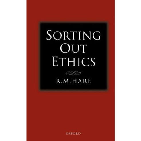 Sorting Out Ethics Paperback, OUP Oxford