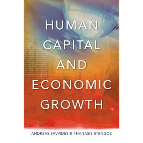 Human Capital and Economic Growth Hardcover, Stanford University Press