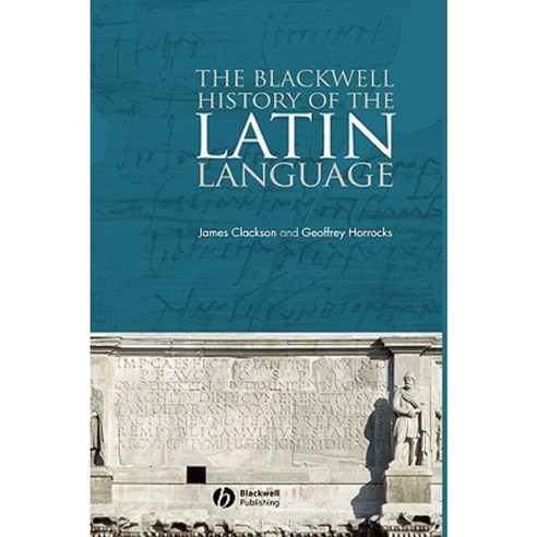 The Blackwell History of the Latin Language Hardcover, Wiley-Blackwell ...