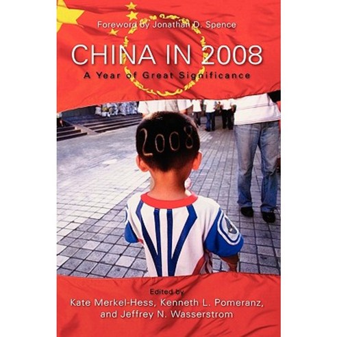 China in 2008: A Year of Great Significance Hardcover, Rowman & Littlefield Publishers