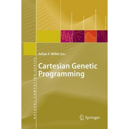 Cartesian Genetic Programming Paperback, Springer