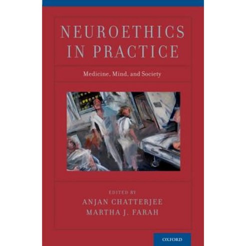 Neuroethics in Practice Hardcover, OUP Us