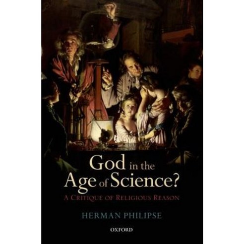 God in the Age of Science?: A Critique of Religious Reason Paperback, Oxford University Press (UK)