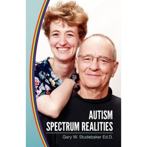 Autism Spectrum Realities Paperback, Createspace