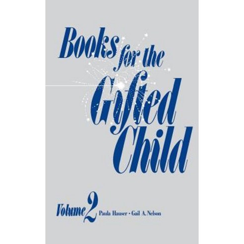 Books for the Gifted Child: Vol. 2 Hardcover, R. R. Bowker