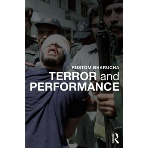 Terror and Performance Paperback, Routledge