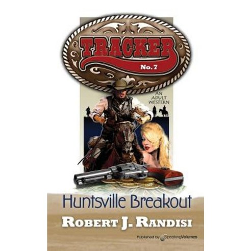 Huntsville Breakout Paperback, Speaking Volumes, LLC