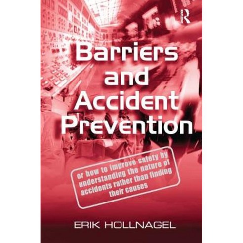 Barriers and Accident Prevention Paperback, Routledge