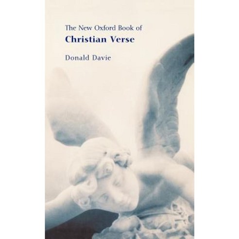 The Oxford Book of Christian Verse Paperback, Oxford University Press, USA