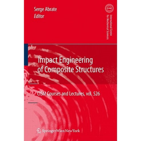 Impact Engineering of Composite Structures Hardcover, Springer