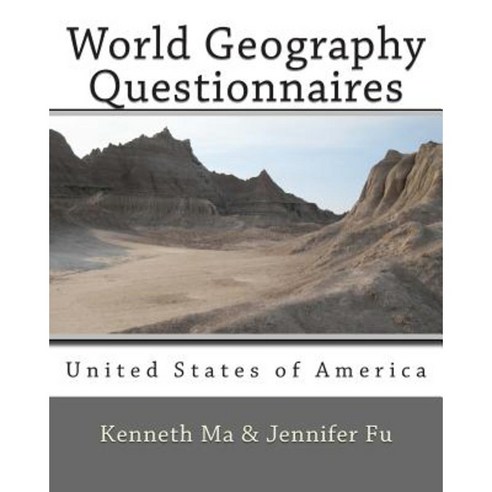 World Geography Questionnaires: United States of America Paperback, Createspace