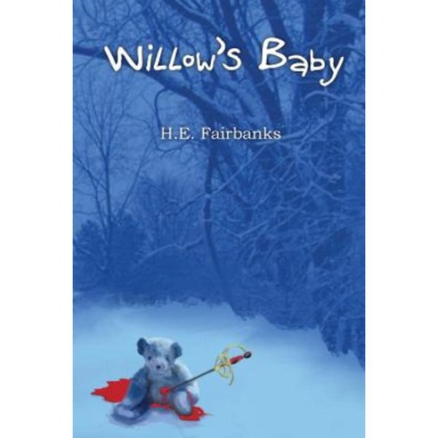 Willow''s Baby Paperback, Createspace