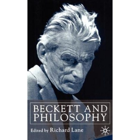 Beckett and Philosophy Hardcover, Palgrave MacMillan