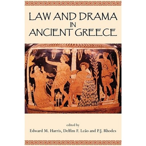 Law and Drama in Ancient Greece Hardcover, Bristol Classical Press