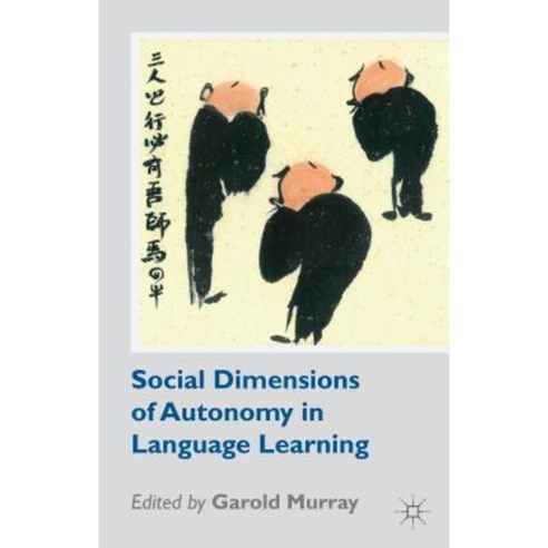Social Dimensions of Autonomy in Language Learning Paperback, Palgrave MacMillan