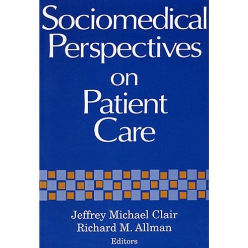Sociomedical Perspectives-Pa Paperback, University Press of Kentucky
