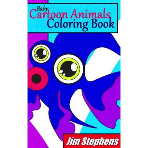 Baby Cartoon Animals Coloring Book Paperback, Revival Waves of Glory Ministries