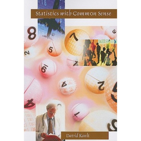 Statistics with Common Sense Paperback, Greenwood Press