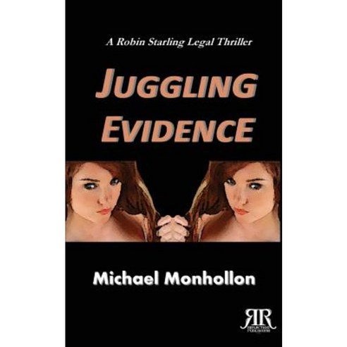 Juggling Evidence Paperback, Reflection Publishing Co.