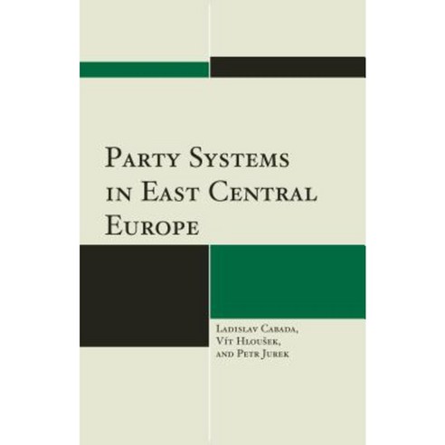 Party Systems in East Central Europe Paperback, Lexington Books