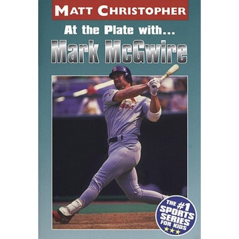 At the Plate With...Mark McGwire Paperback, Little Brown and Company