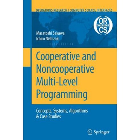 Cooperative and Noncooperative Multi-Level Programming Paperback, Springer