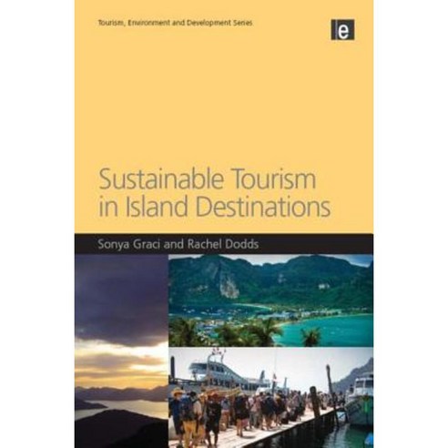 Sustainable Tourism in Island Destinations Paperback, Earthscan Publications