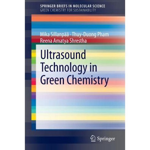Ultrasound Technology in Green Chemistry Paperback, Springer