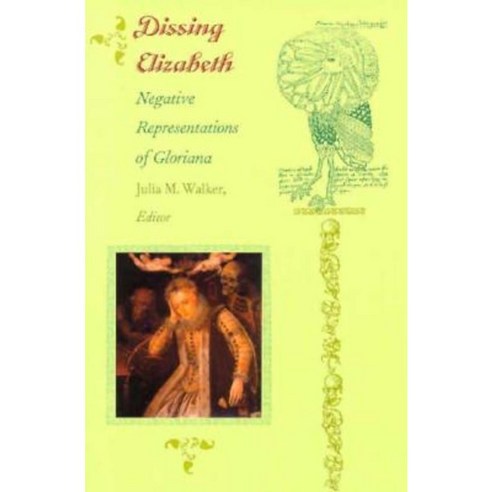 Dissing Elizabeth - PB Paperback, Duke University Press