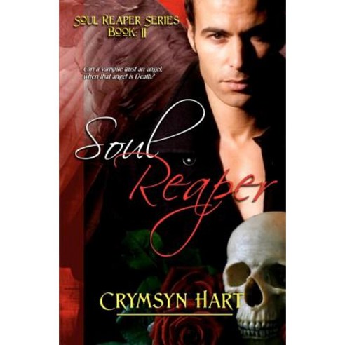 Soul Reaper Series Book II: Soul Reaper Paperback, Purple Sword Publications, LLC